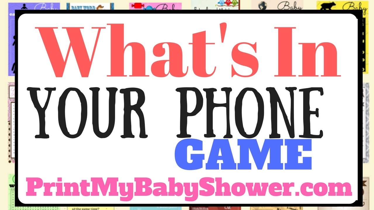 What&amp;#039;s In Your Phone&amp;quot; Game - Unique Printable Baby Shower Game - Youtube - What&amp;#039;s In Your Phone Baby Shower Game Free Printable
