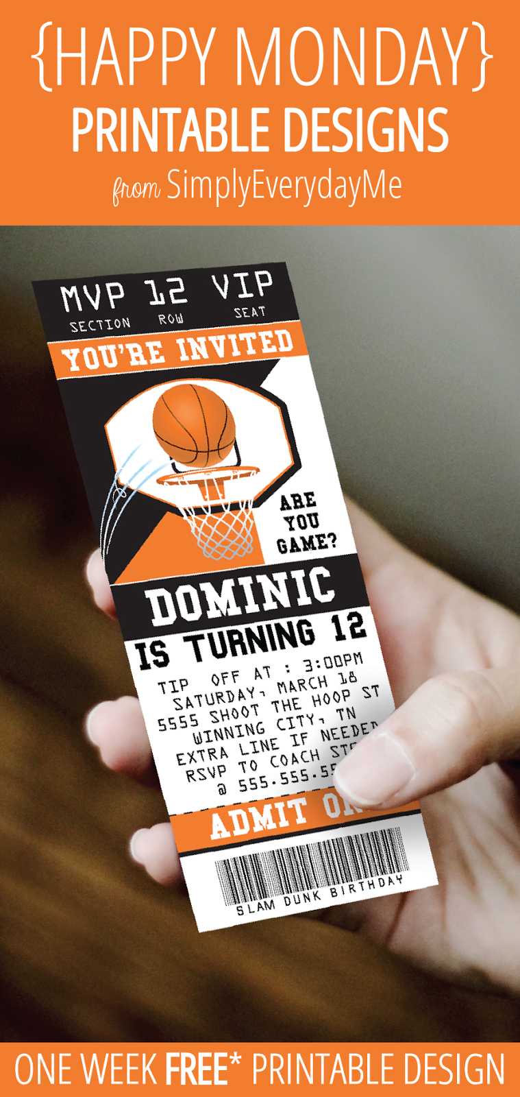 Your Weekly Free* {Happy Monday} Printable Design From - Basketball Invites Free Printable