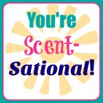 You're Scent Sational Gift Idea + Free Printable Tag | Mama Cheaps   Scentsational Teacher Free Printable