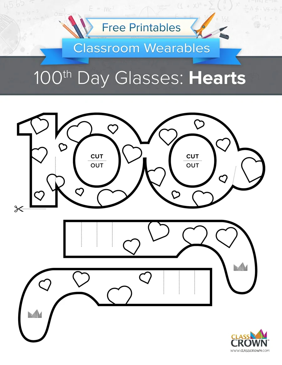 100Th Day Glasses: Hearts - Wearables | Classcrown inside 100Th Day Of School Printable Glasses Free
