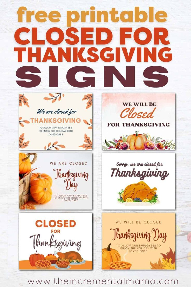 7 Free Printable Closed For Thanksgiving Sign Templates throughout Free Printable Closed Thanksgiving Day Signs
