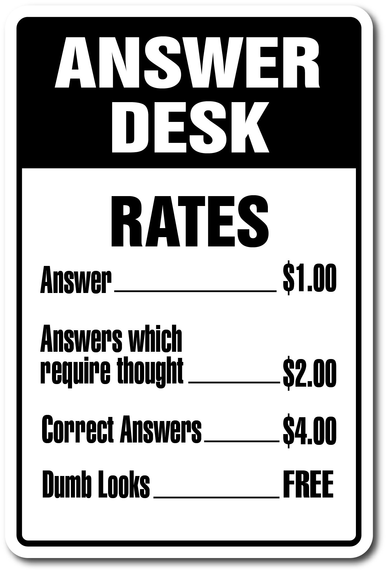 Amazon : Answer Desk Novelty Sign | Indoor/Outdoor | Funny intended for Free Printable Funny Office Signs