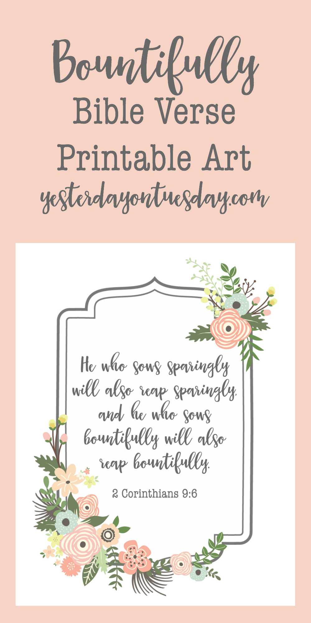 Bountifully Bible Verse Printable Art | Yesterday On Tuesday regarding Free Printable Bible Verses To Frame