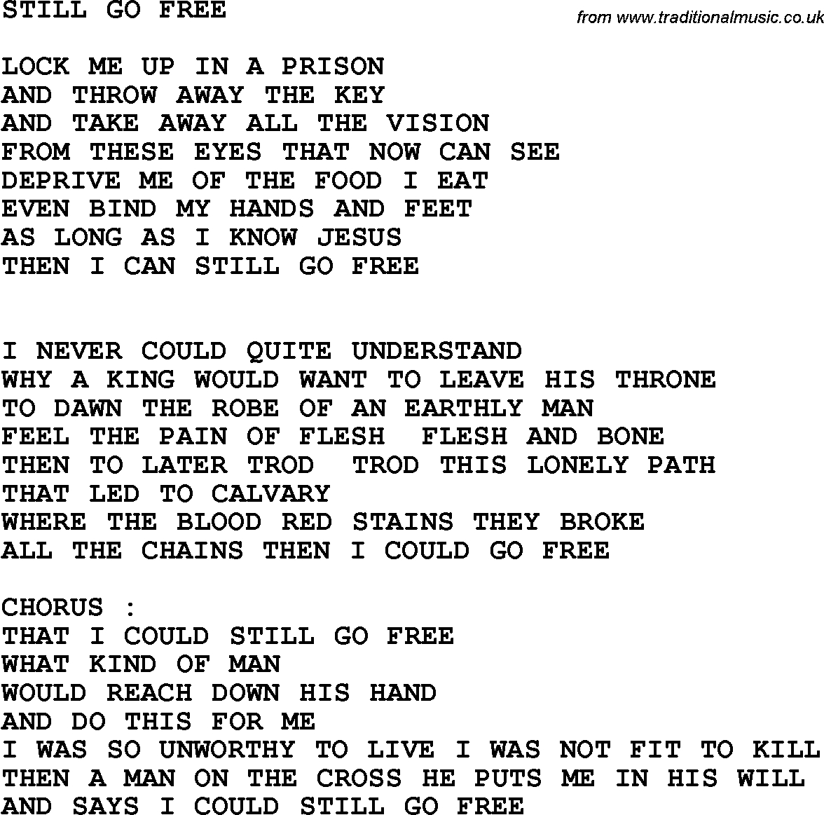 Country, Southern And Bluegrass Gospel Song Still Go Free Lyrics with regard to Free Printable Southern Gospel Song Lyrics