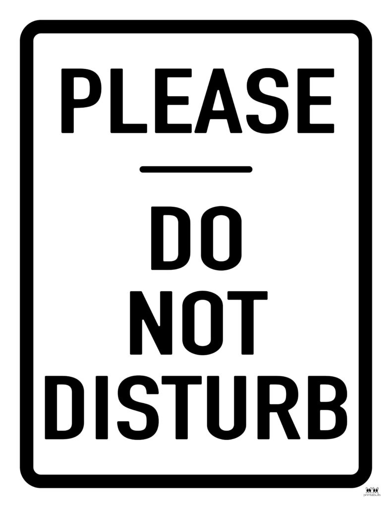 Do Not Disturb Signs - 25 Free Printables | Printabulls intended for Free Printable Bedroom Door Signs