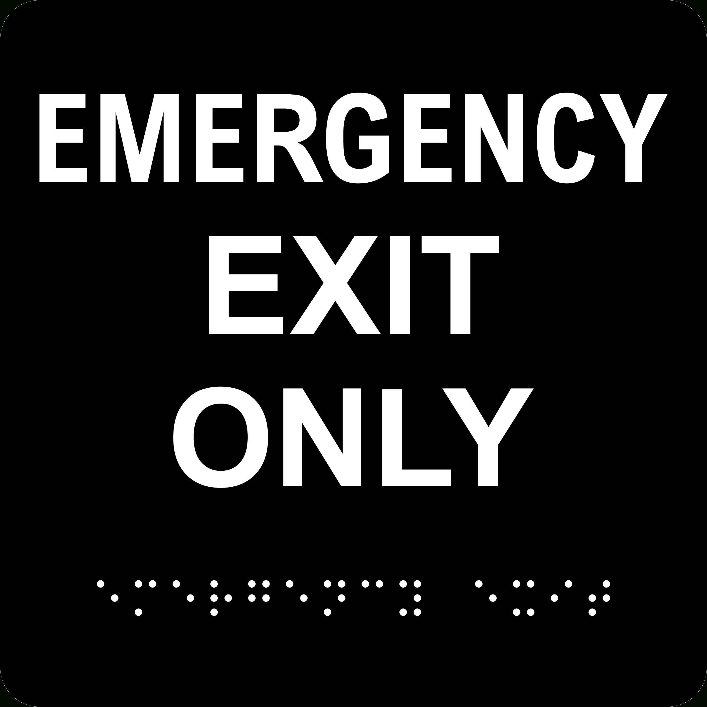 Emergency Exit Only Sign With Braille - Save 10% Online within Free Printable Emergency Exit Only Signs