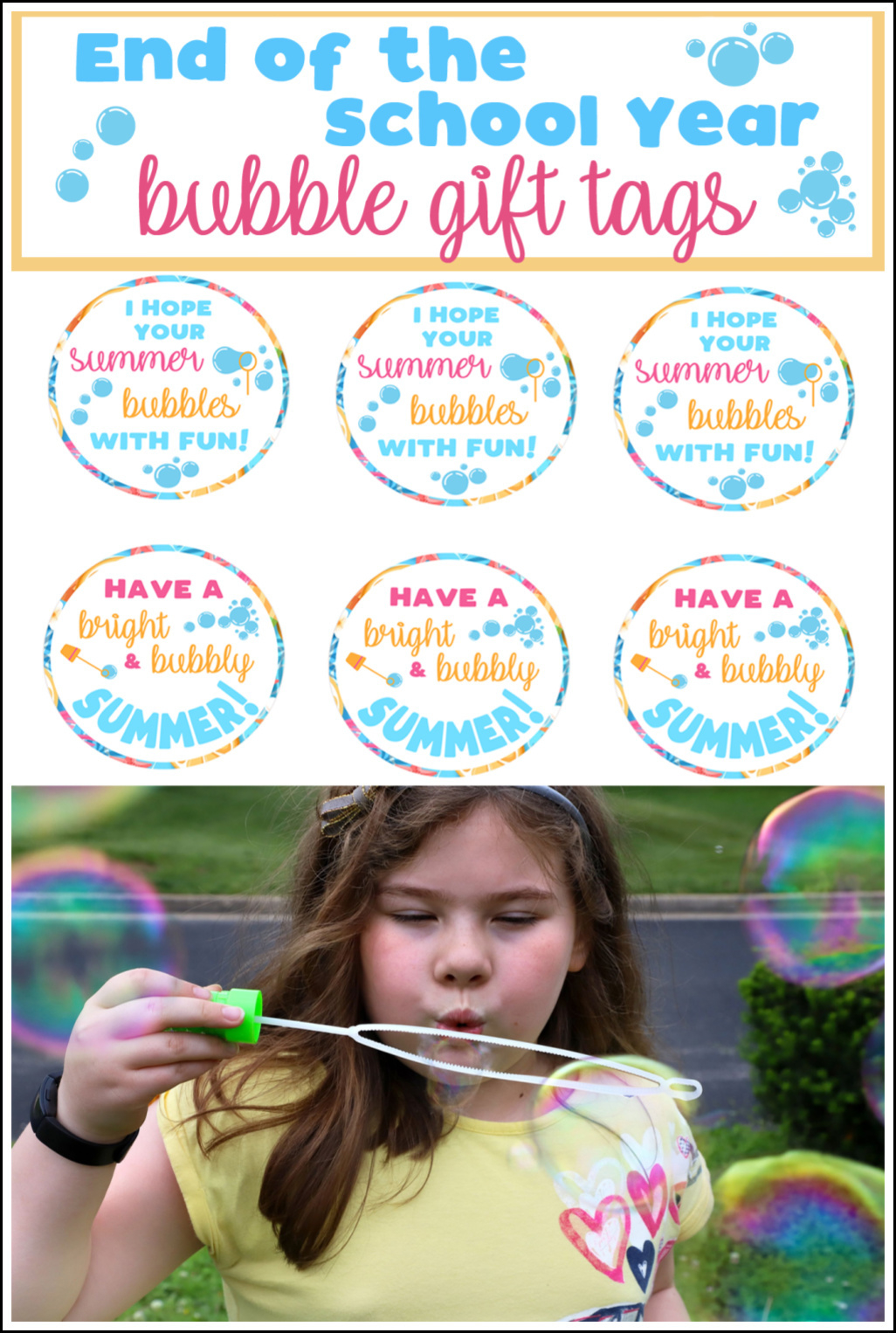 End Of School Year Summertime Bubble Gift Idea For Kids | Free with Free Printable Gift Tags For Bubbles