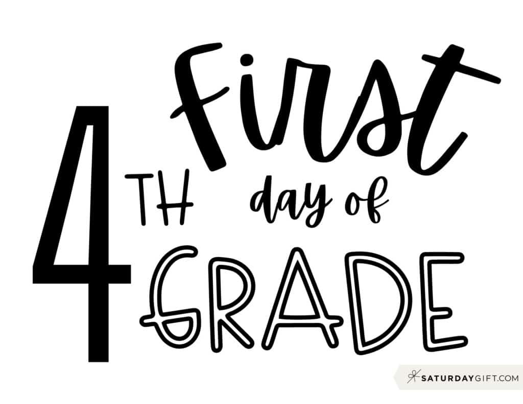 First Day Of School Sign Printable - Cute & Free Printable Designs intended for First Day Of Fourth Grade Free Printable