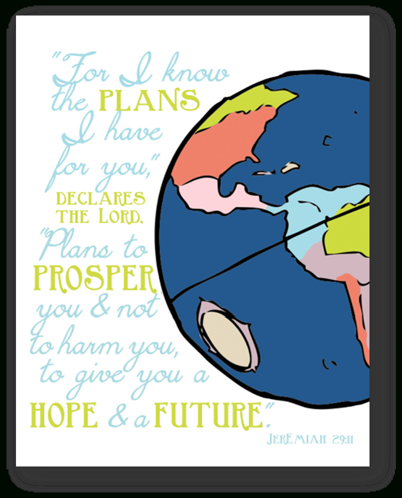 For I Know The Plans I Have For You" Jeremiah 29:11 Free Printable within Jeremiah 29 11 Free Printable
