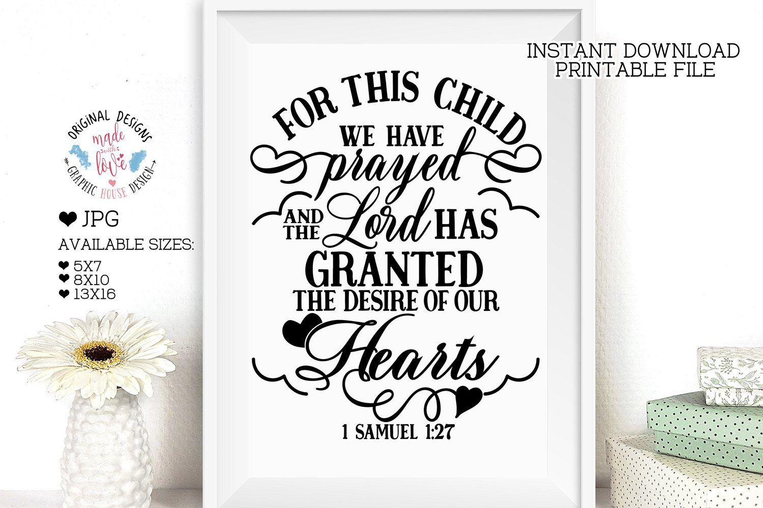 For This Child We Have Prayed - Bible Printable inside For This Child We Have Prayed Free Printable