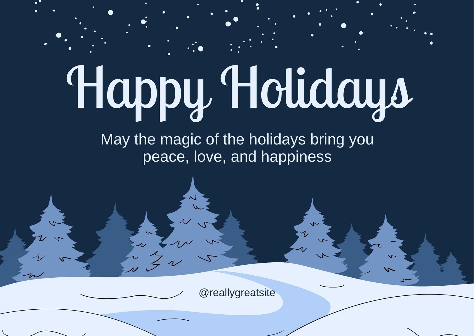Free And Customizable Happy Holidays Templates for Free Printable Happy Holidays Greeting Cards