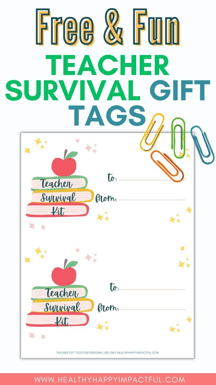 Free & Fun Teacher Survival Kit Gift Tags + Gift Ideas inside Teacher Survival Kit Free Printable