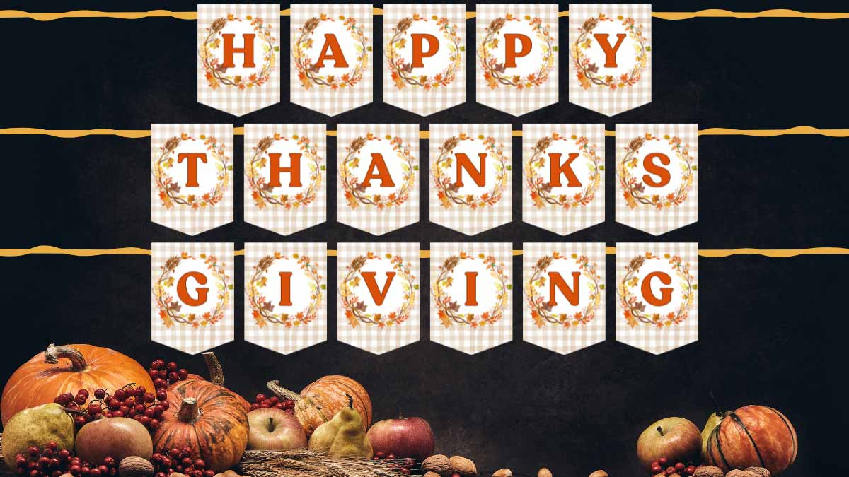 Free Happy Thanksgiving Banner Printable (All Letters Available) with regard to Free Printable Happy Thanksgiving Banner