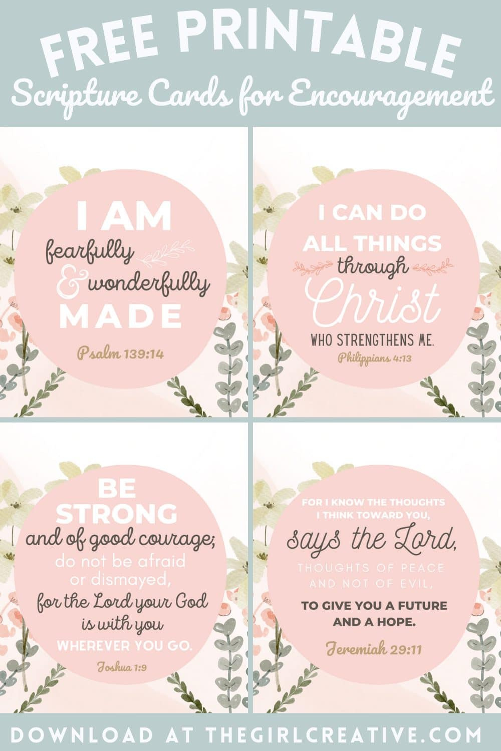 Free Printable Bible Verses For Encouragement - The Girl Creative in Free Printable Scripture Verses
