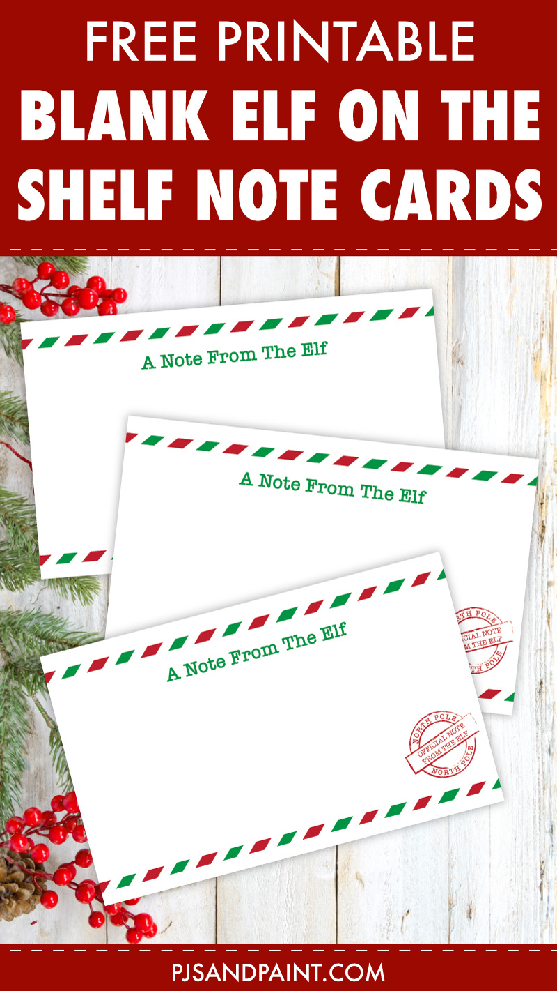 Free Printable Blank Elf On The Shelf Note Cards - Pjs And Paint intended for Free Printable Elf Stationery