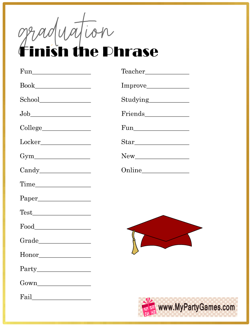Free Printable Finish The Phrase, Graduation Party Game intended for Free Printable Graduation Party Games
