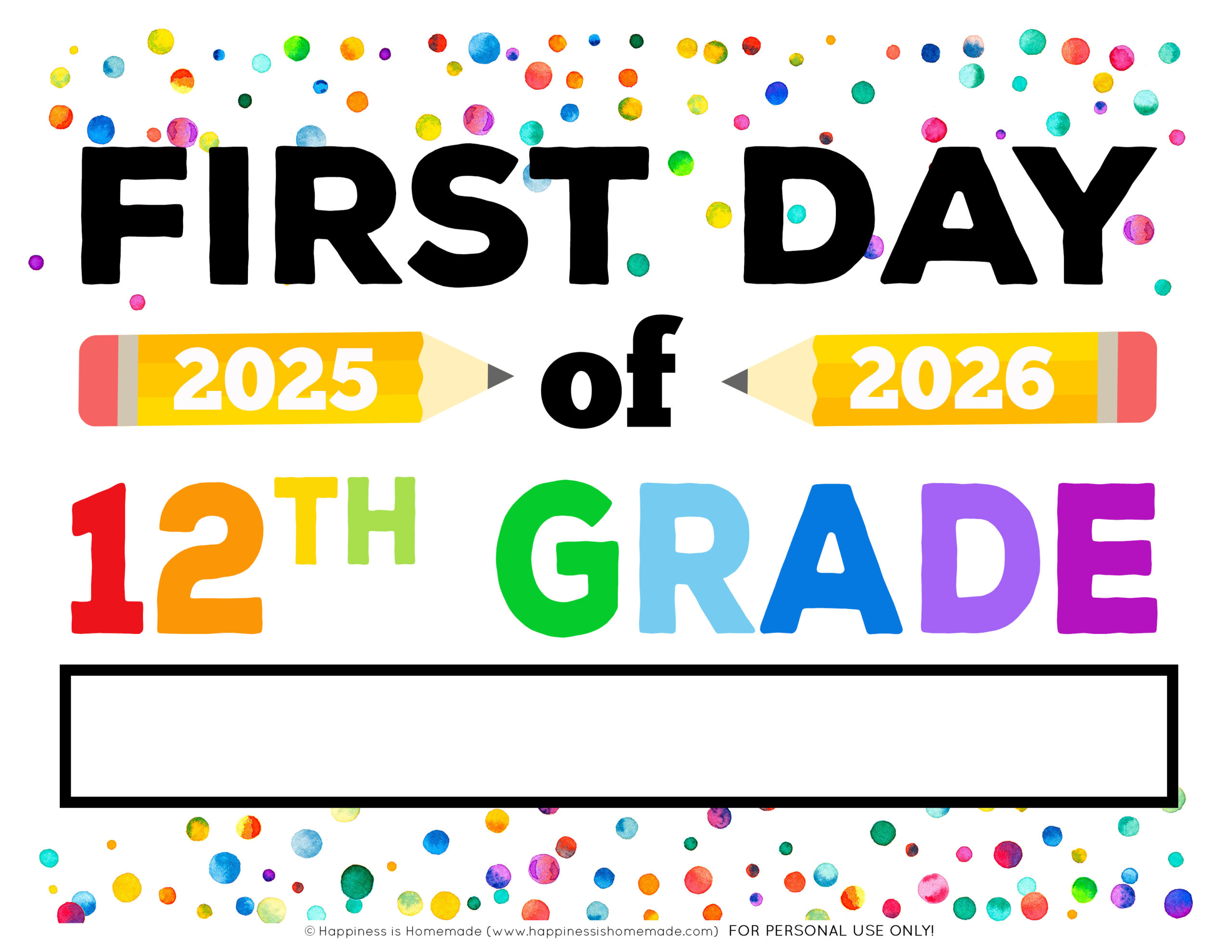 Free Printable First Day Of School Signs 2025-26 - Happiness Is inside Free Printable Back To School Signs