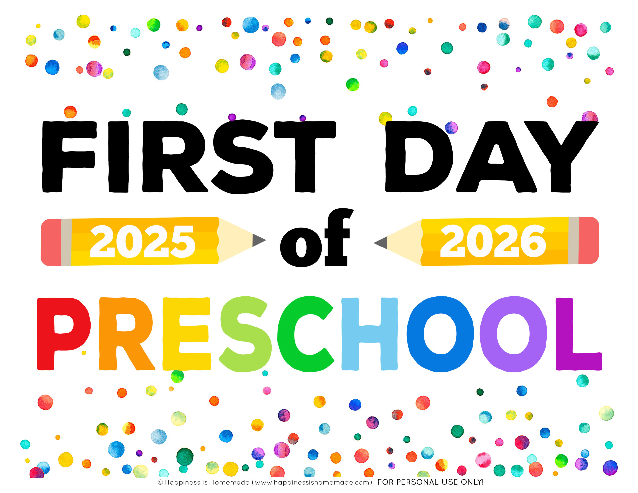 Free Printable First Day Of School Signs 2025-26 - Happiness Is intended for First Day Of School Printable Free