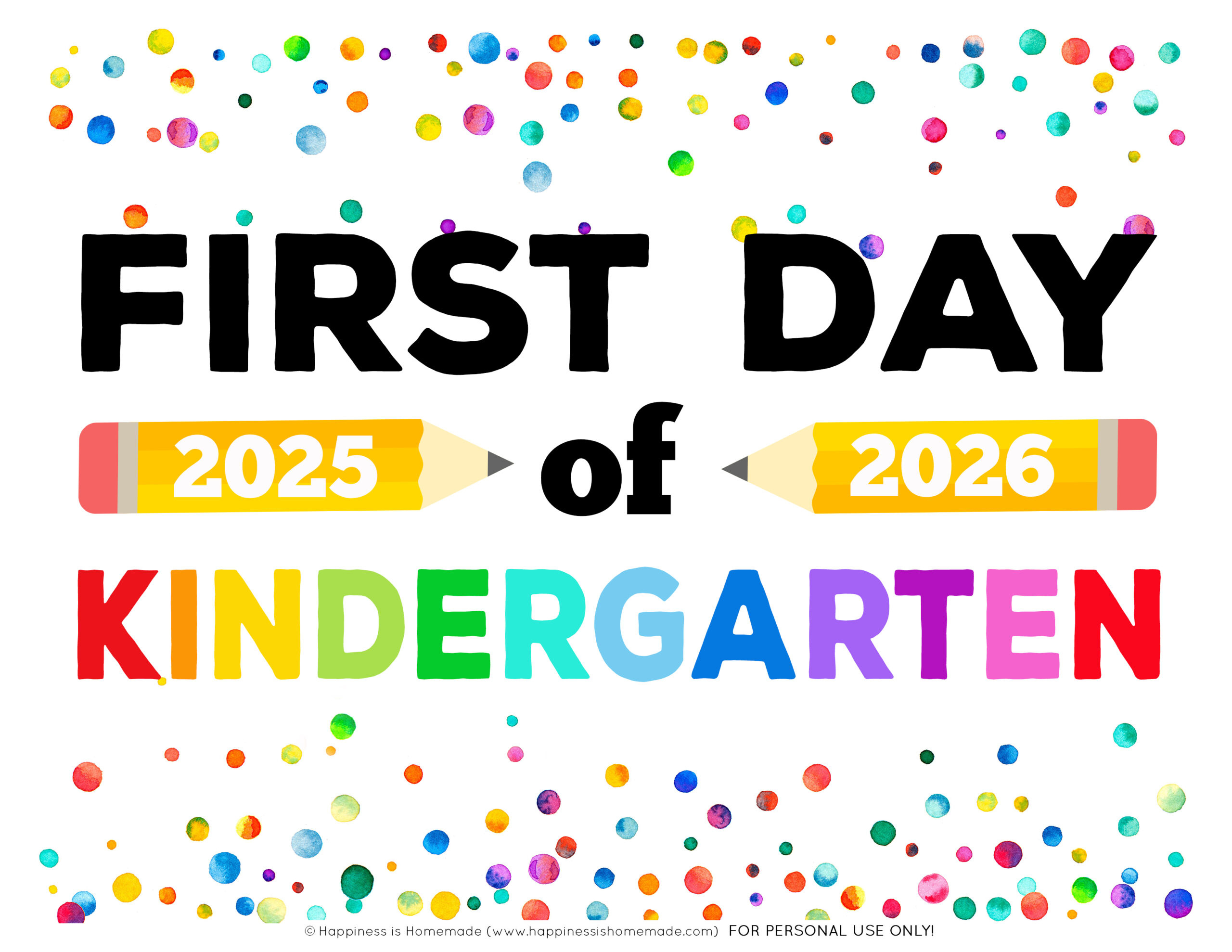 Free Printable First Day Of School Signs 2025-26 - Happiness Is regarding Free Printable First Day Of School Signs