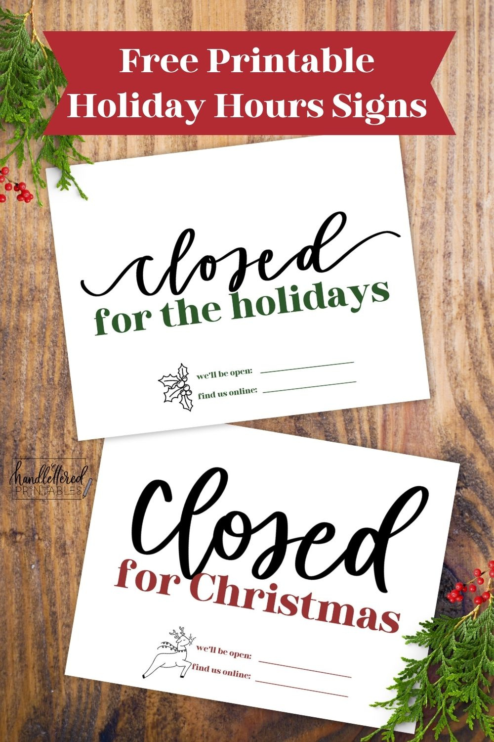 Free Printable Holiday Closed Signs (+ Christmas Version) - Hand throughout Free Printable Holiday Closed Signs