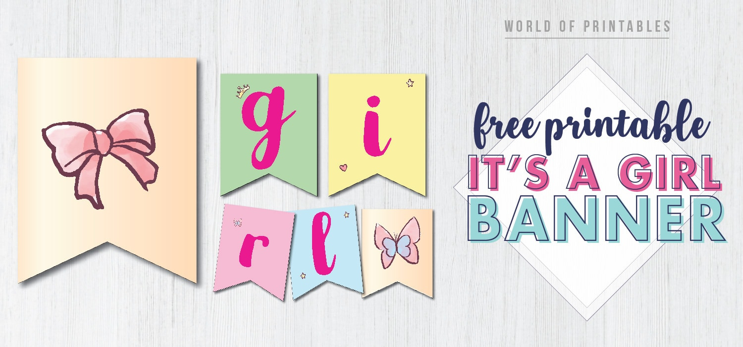 Free Printable It'S A Girl Banner - World Of Printables in Baby Shower Bunting Free Printable
