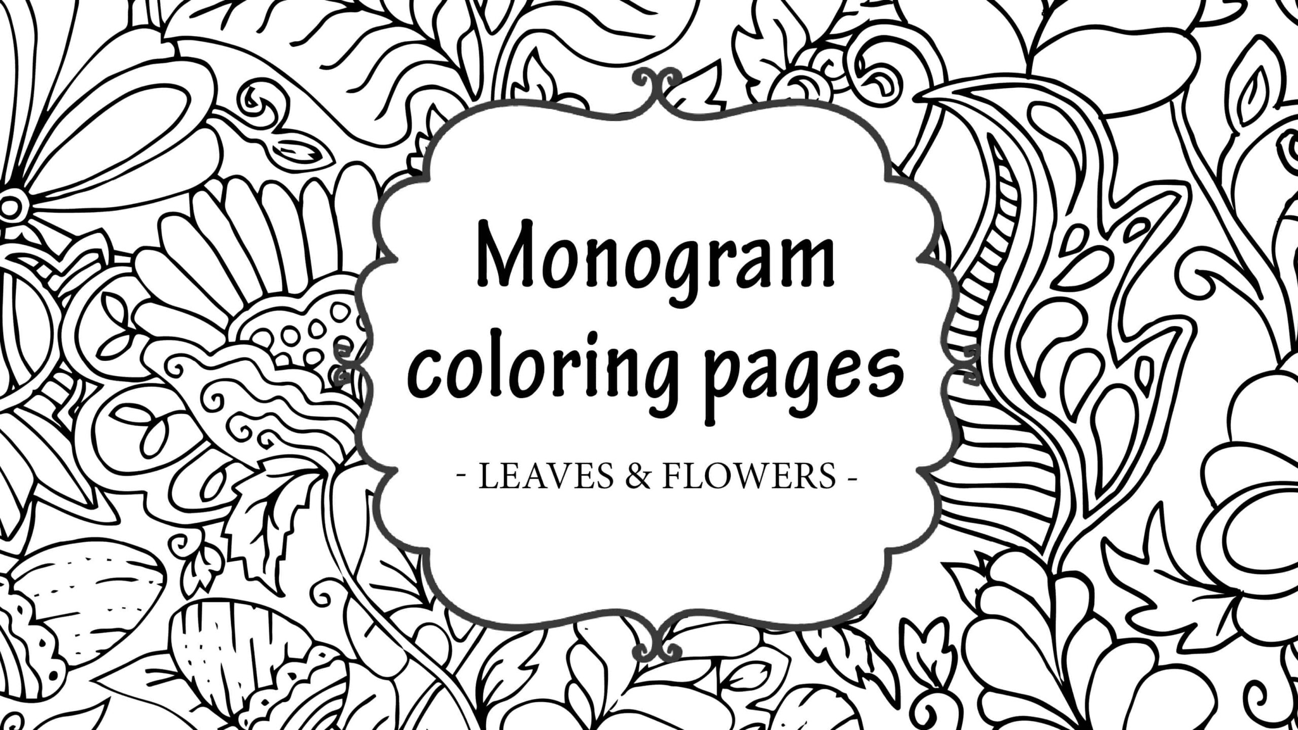 Free Printable Monogram Coloring Pages - My Printable Home intended for Free Printable Monogram