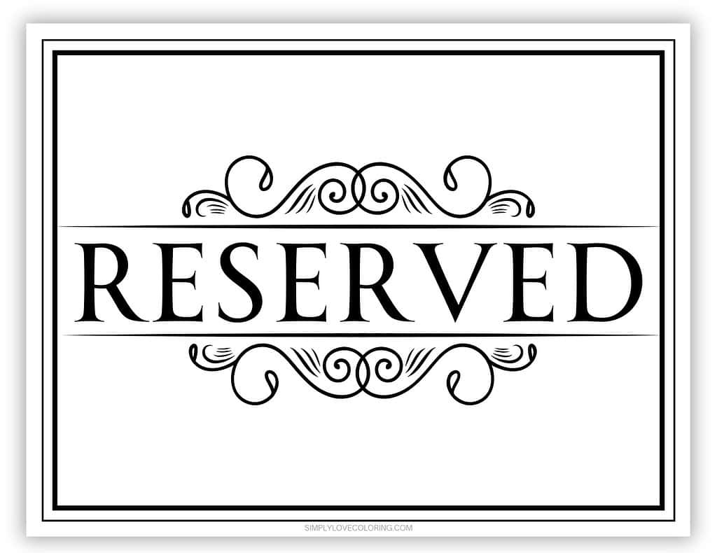 Free Printable Reserved Sign (Free Pdf Download) - Simply Love with regard to Free Printable Reserved Table Signs