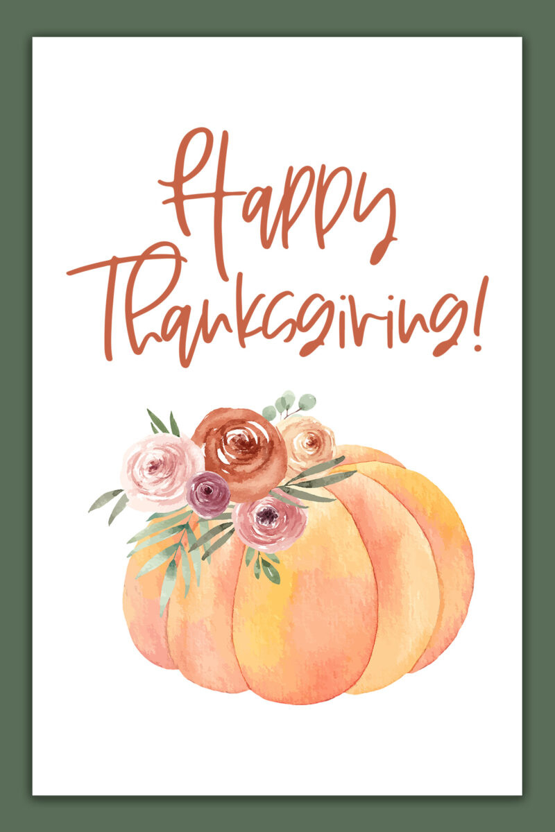 Free Printable Thanksgiving Cards - Printable Party Favors inside Happy Thanksgiving Cards Free Printable