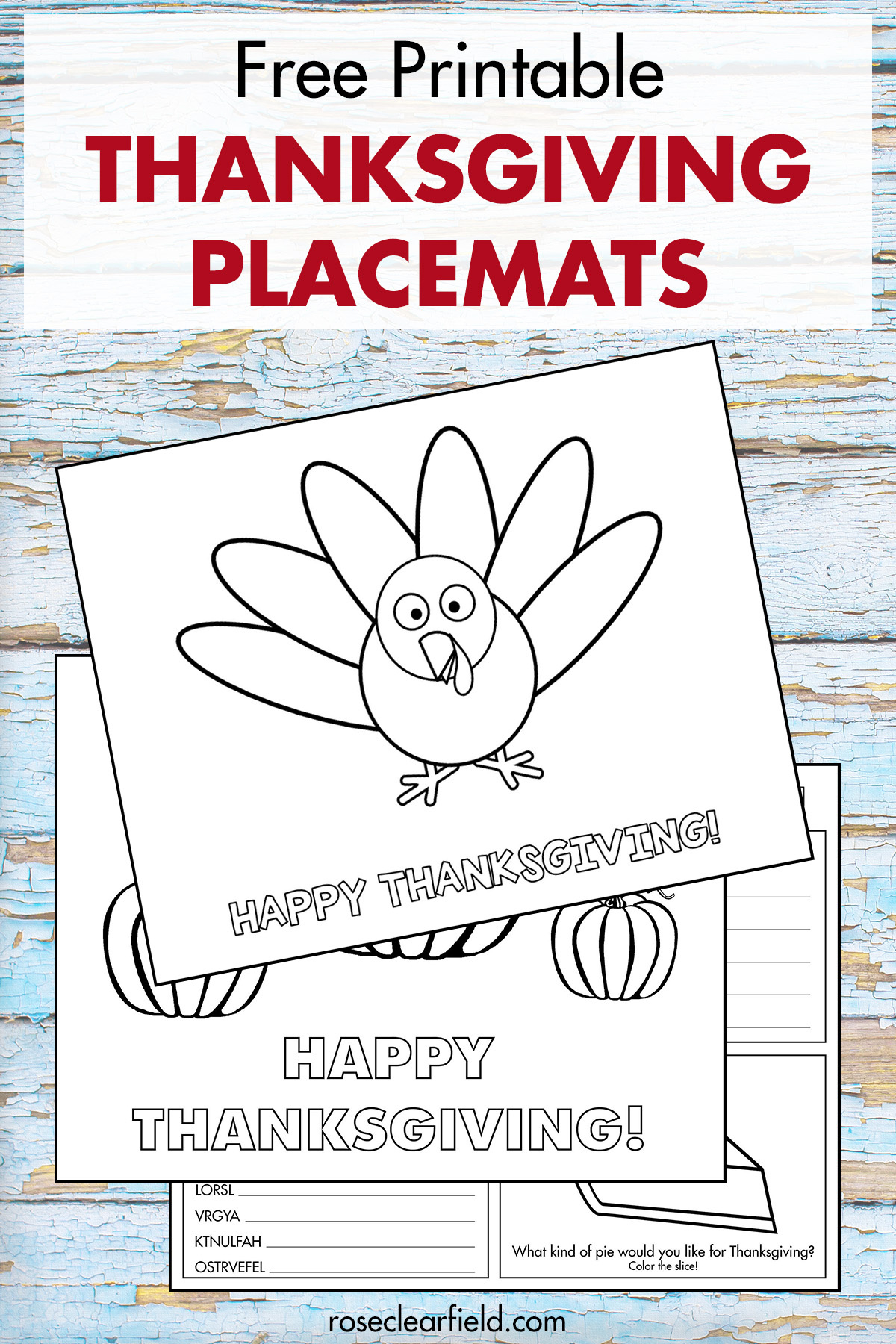 Free Printable Thanksgiving Placemats To Color • Rose Clearfield pertaining to Free Printable Thanksgiving Coloring Placemats