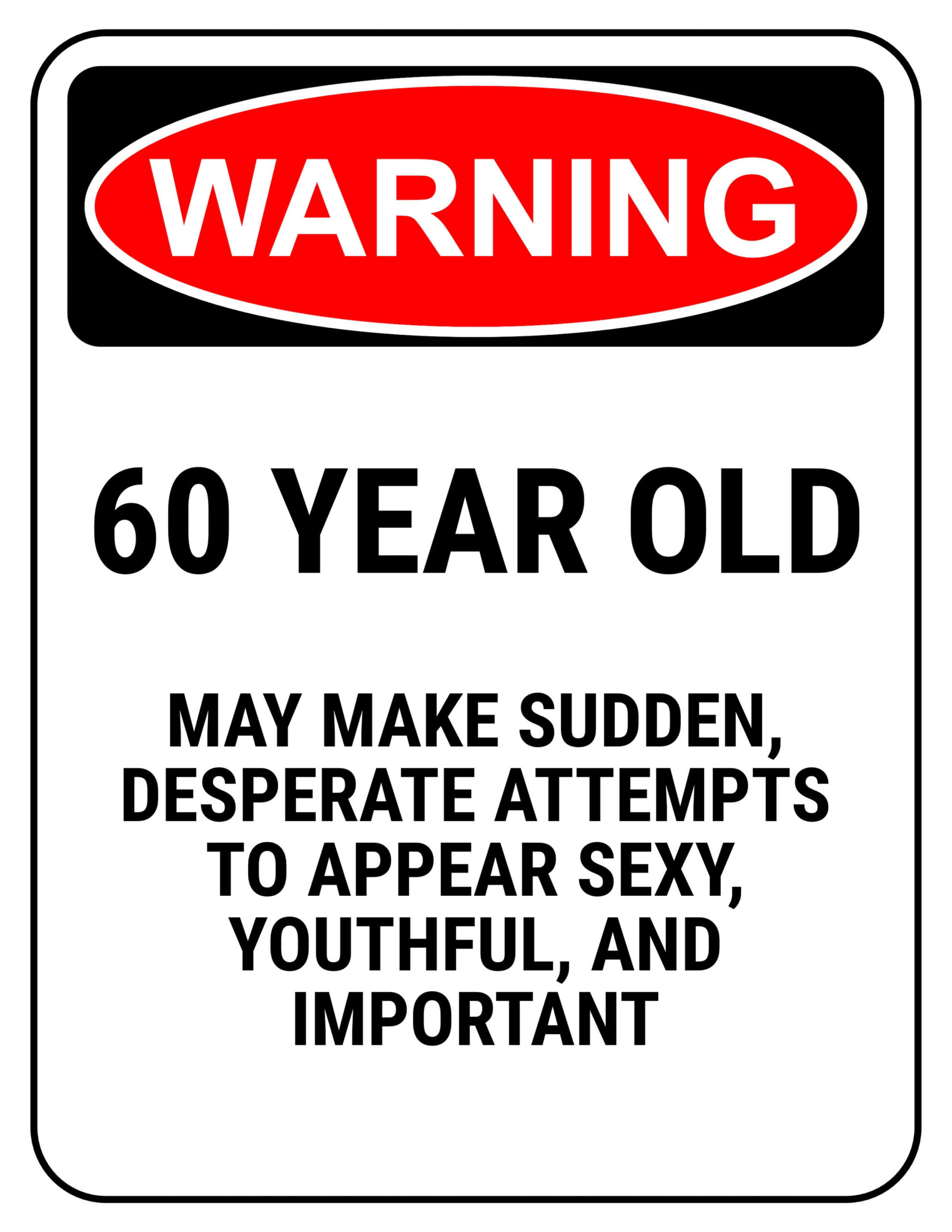 Funny Safety Signs To Download And Print for Free Printable Funny Signs