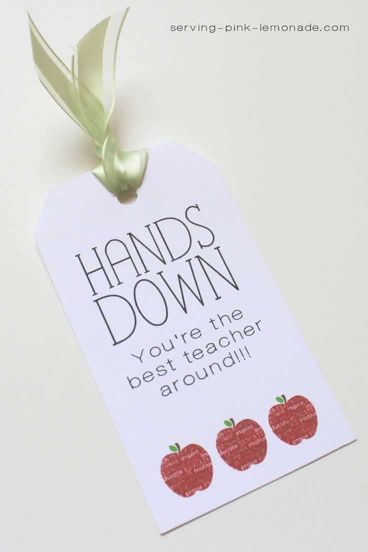 Hands Down You'Re The Best Teacher Around (Includes Free Printable!) with regard to Hands Down You Re The Best Teacher Around Free Printable