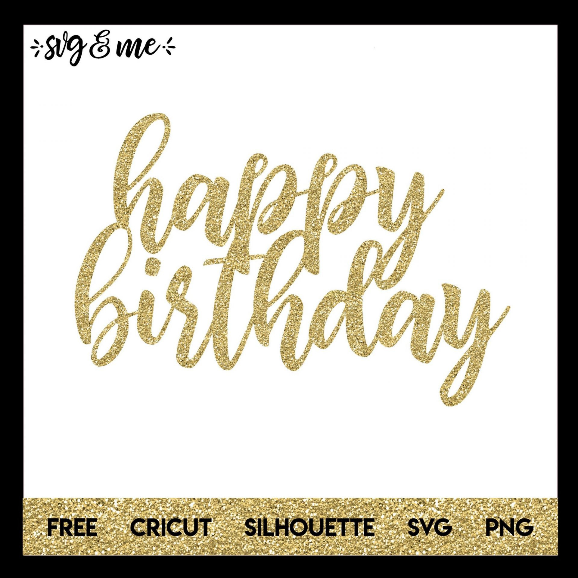 Happy Birthday Cake Topper - Svg &amp;amp; Me for Free Printable Happy Birthday Cake Topper