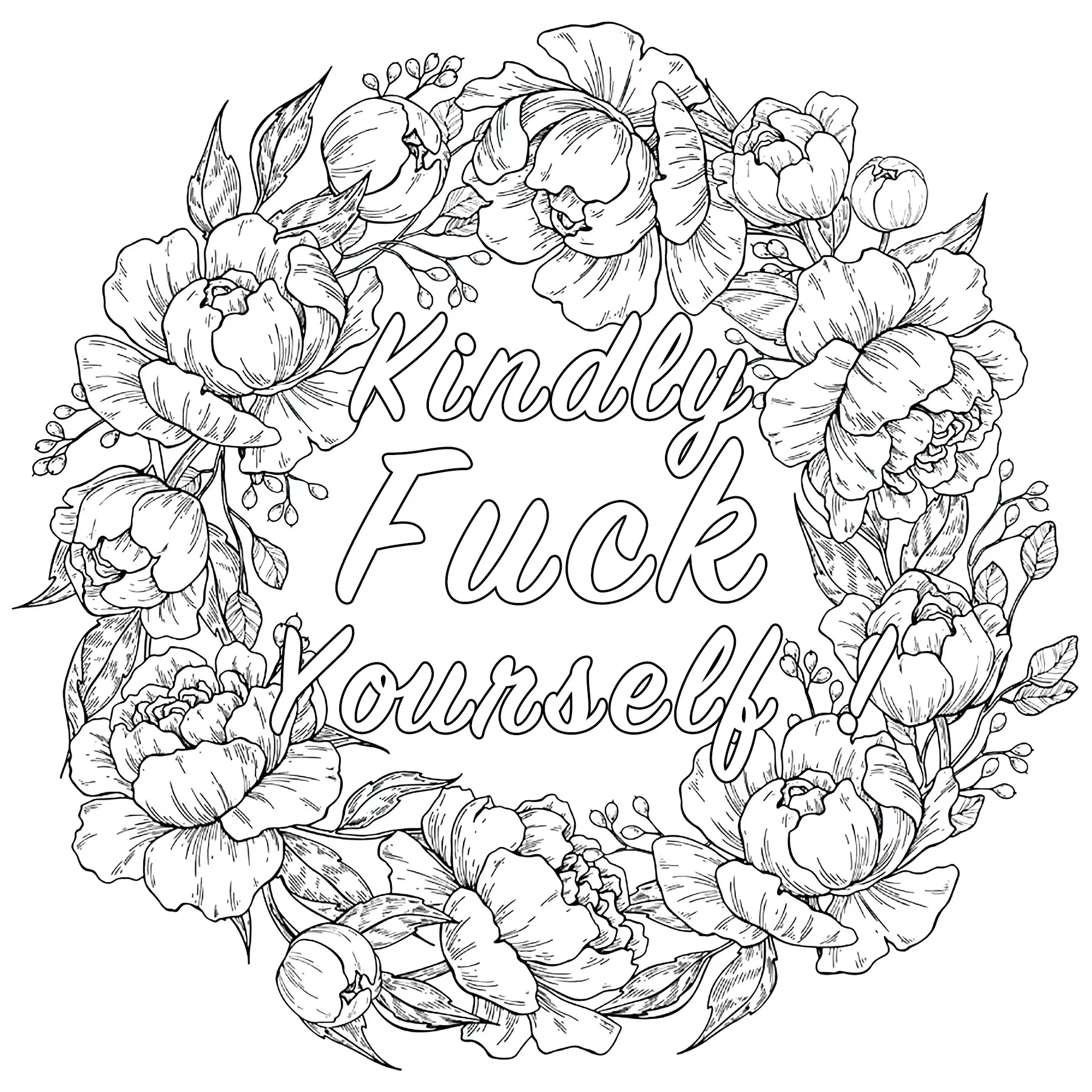 Kindly Fuck Yourself (Swear Word Coloring Page) - Swear Word inside Free Printable Swear Word Coloring Pages