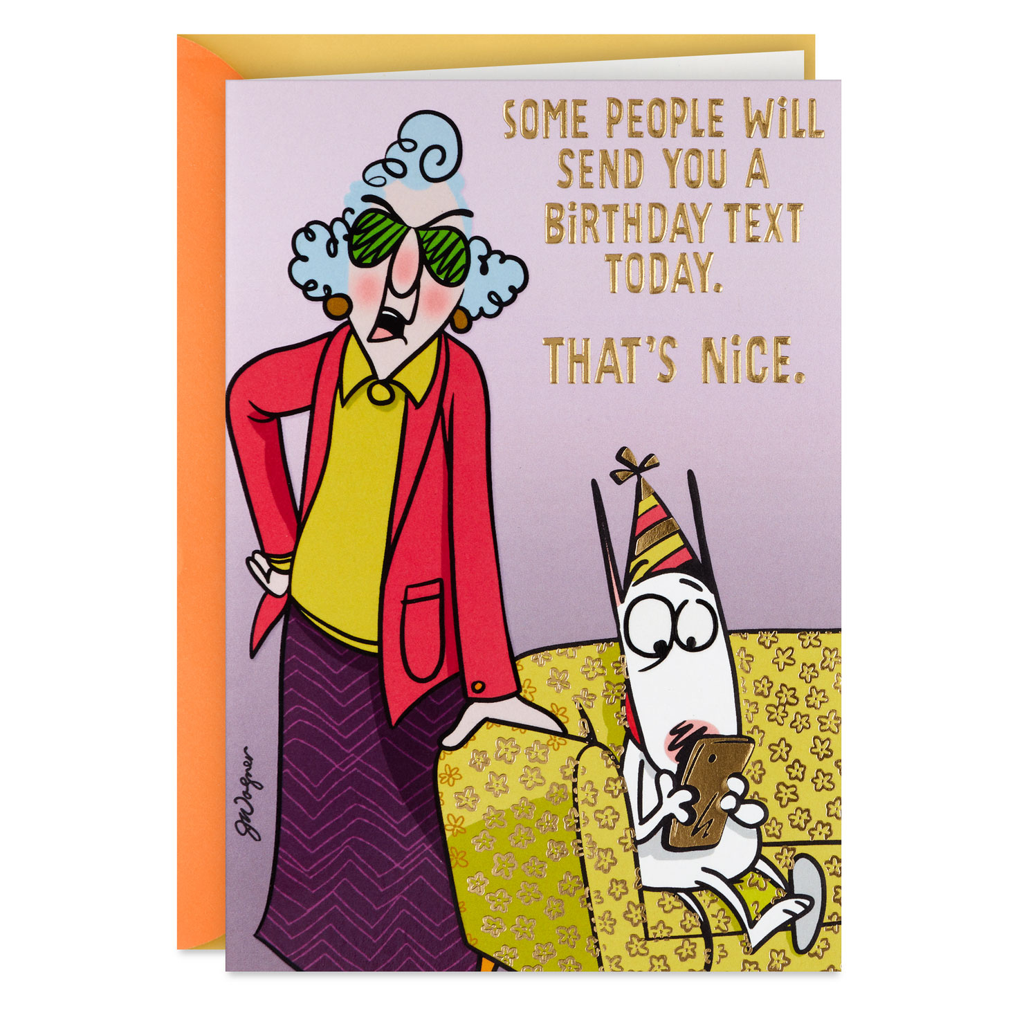 Maxine™ You Get A Card, Dammit Funny Birthday Card - Greeting for Free Printable Maxine Cartoons