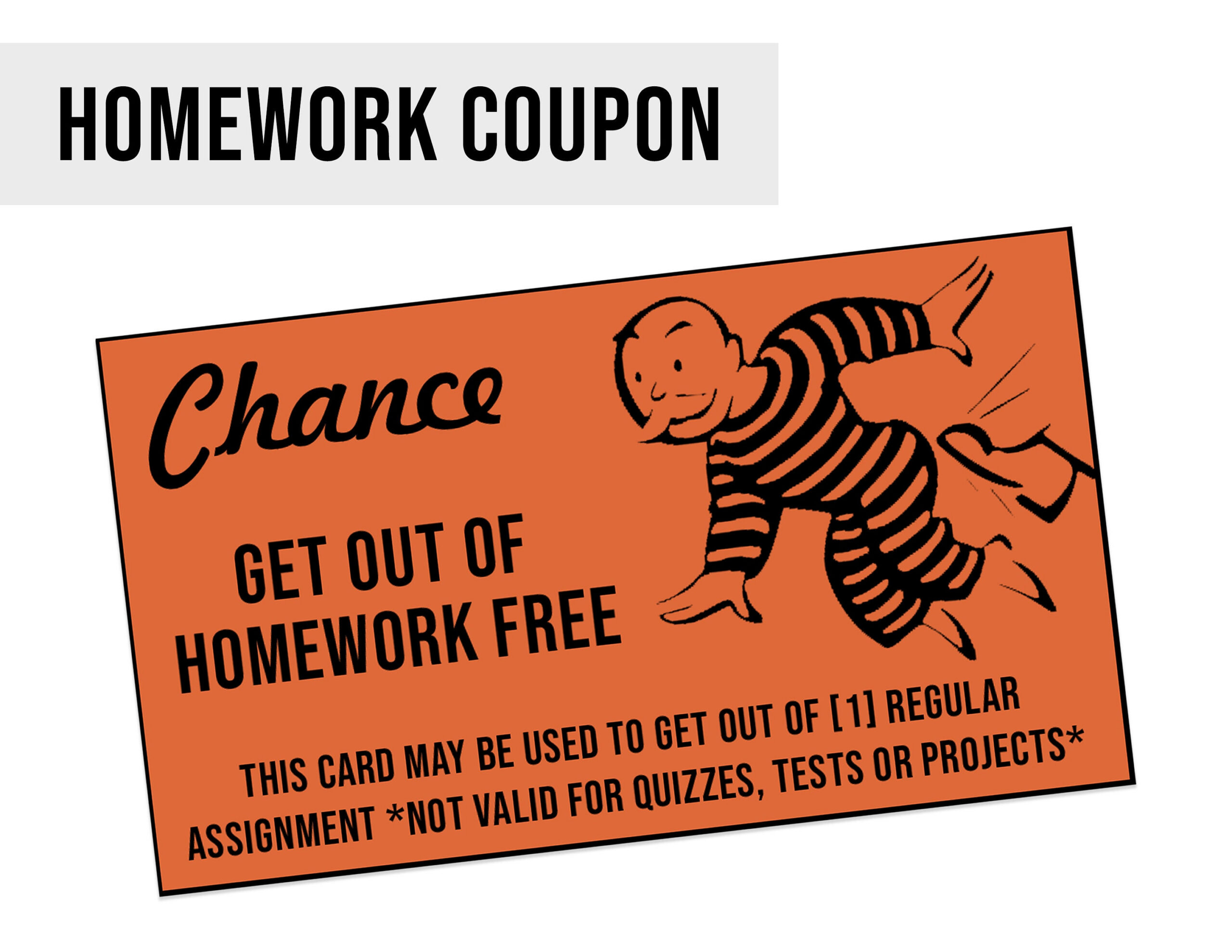 Monopoly Homework Coupon - Get Out Of Homework Free Cards regarding Get Out Of Homework Free Pass Printable