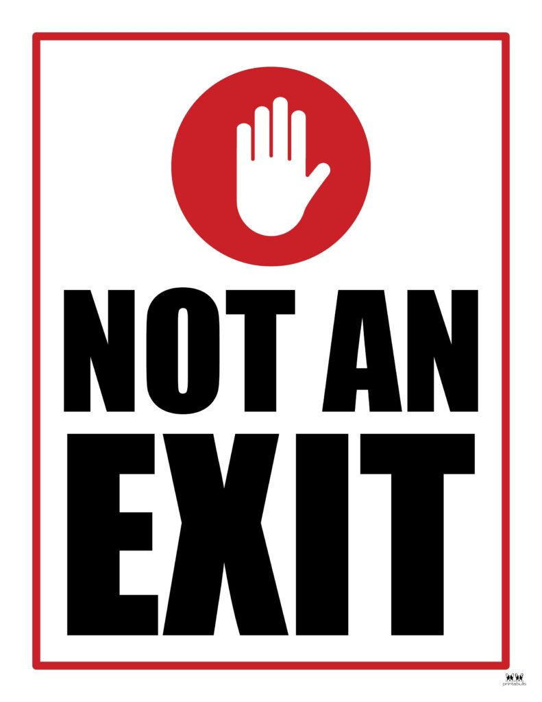 Not An Exit Signs - 10 Free Signs | Printabulls in Free Printable Not An Exit Sign
