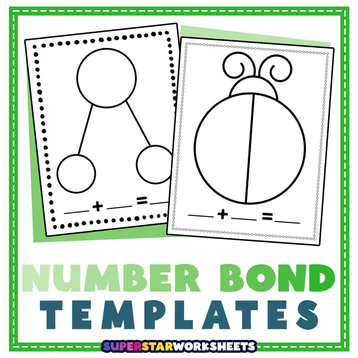 Number Bond Template (Free Printables) - Superstar Worksheets in Free Printable Number Bonds Worksheets For Kindergarten