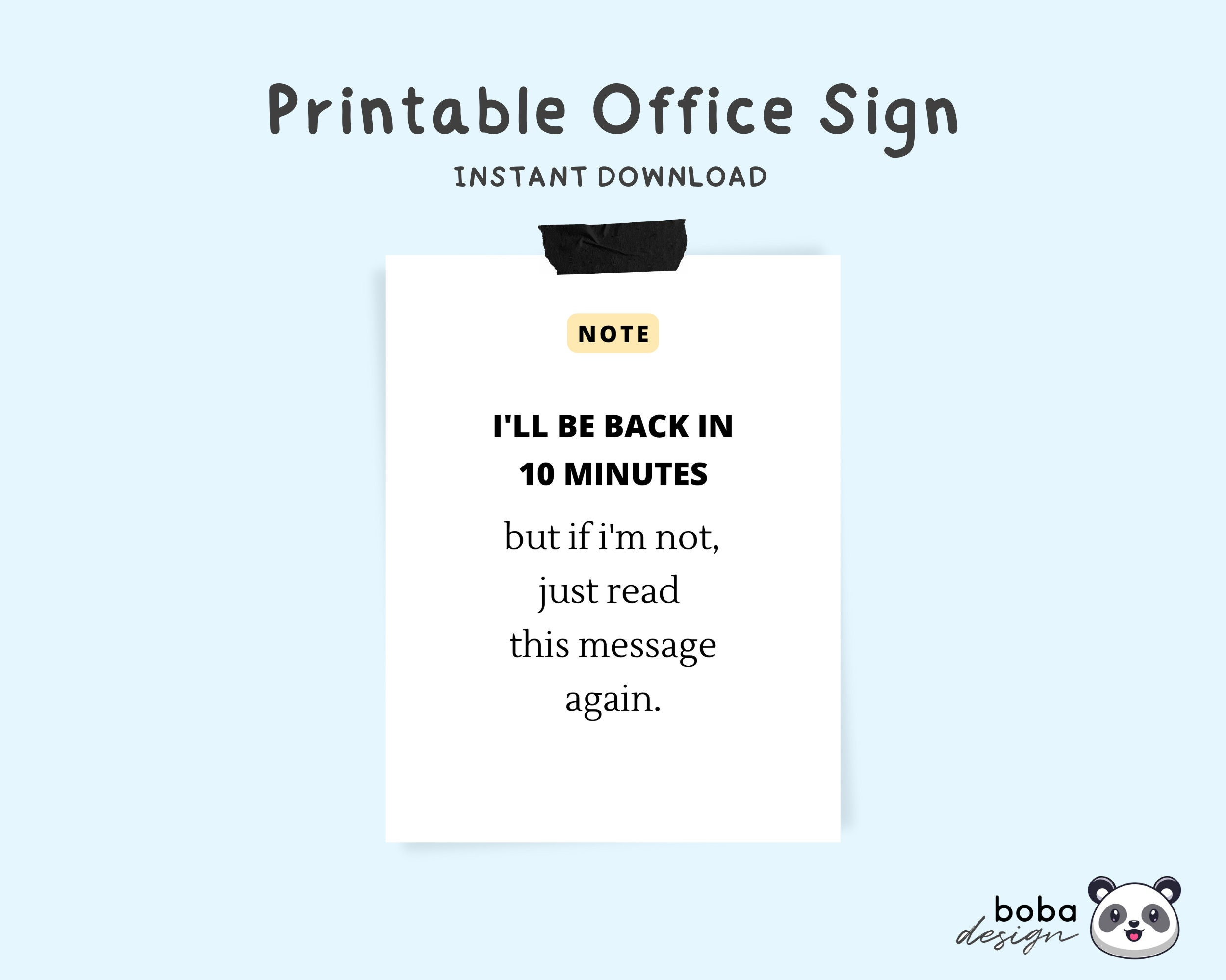 Office Signs Do Not Disturb Printable - I'Ll Be Back In 10 Minutes pertaining to Free Printable Funny Office Signs