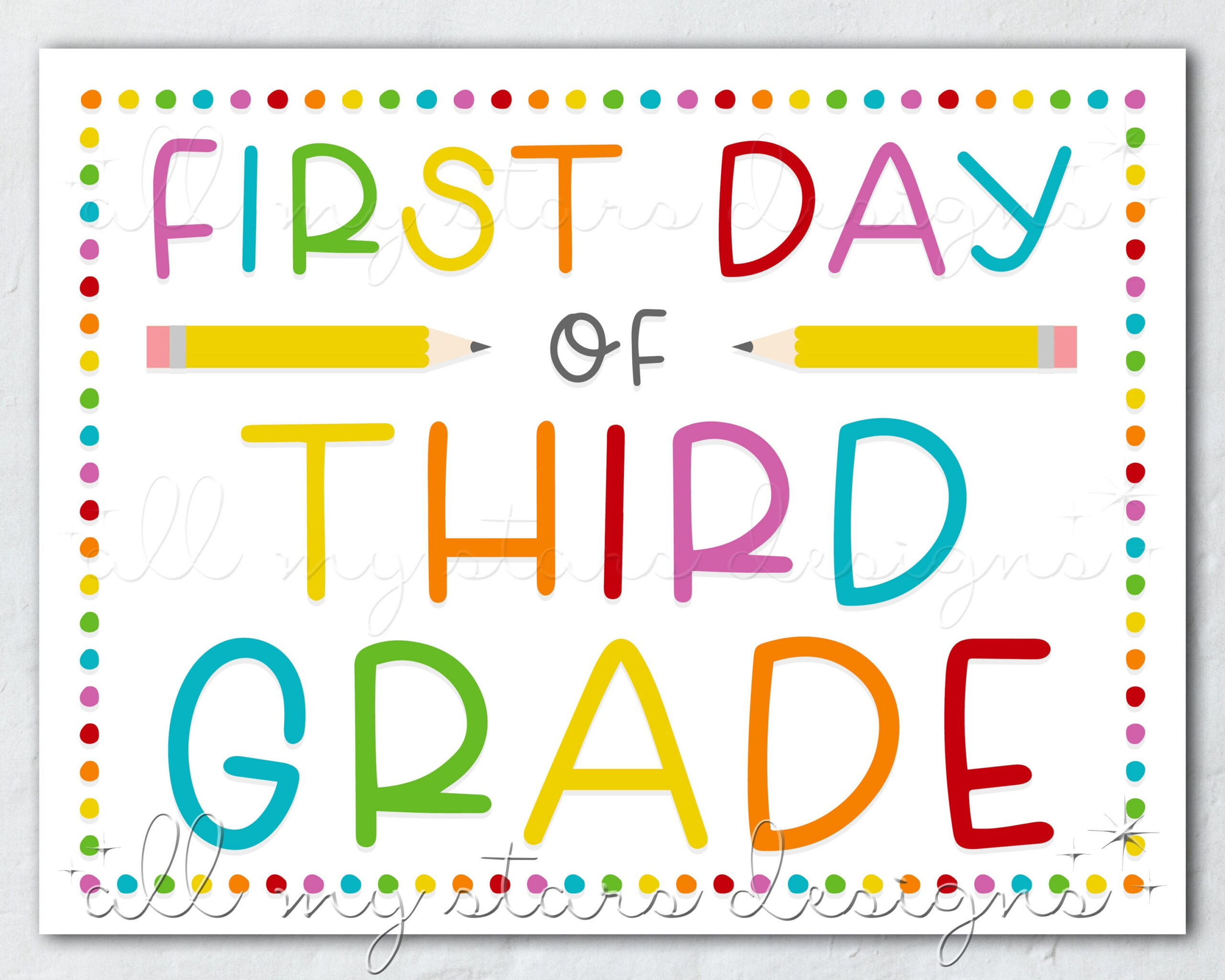 Printable First Day Of Third Grade Sign | Instant Download within First Day Of 3Rd Grade Free Printable