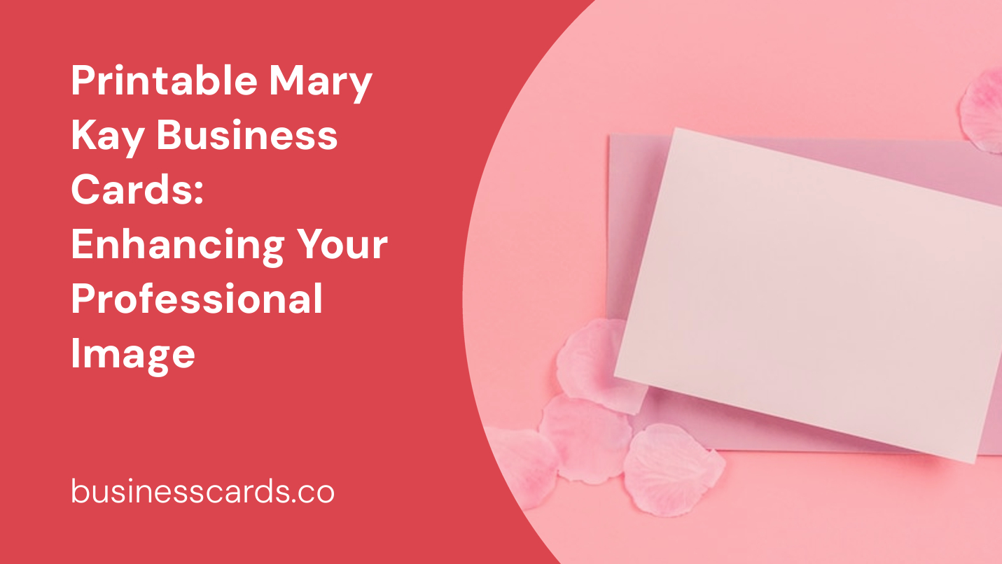 Printable Mary Kay Business Cards: Enhancing Your Professional pertaining to Free Printable Mary Kay Business Cards