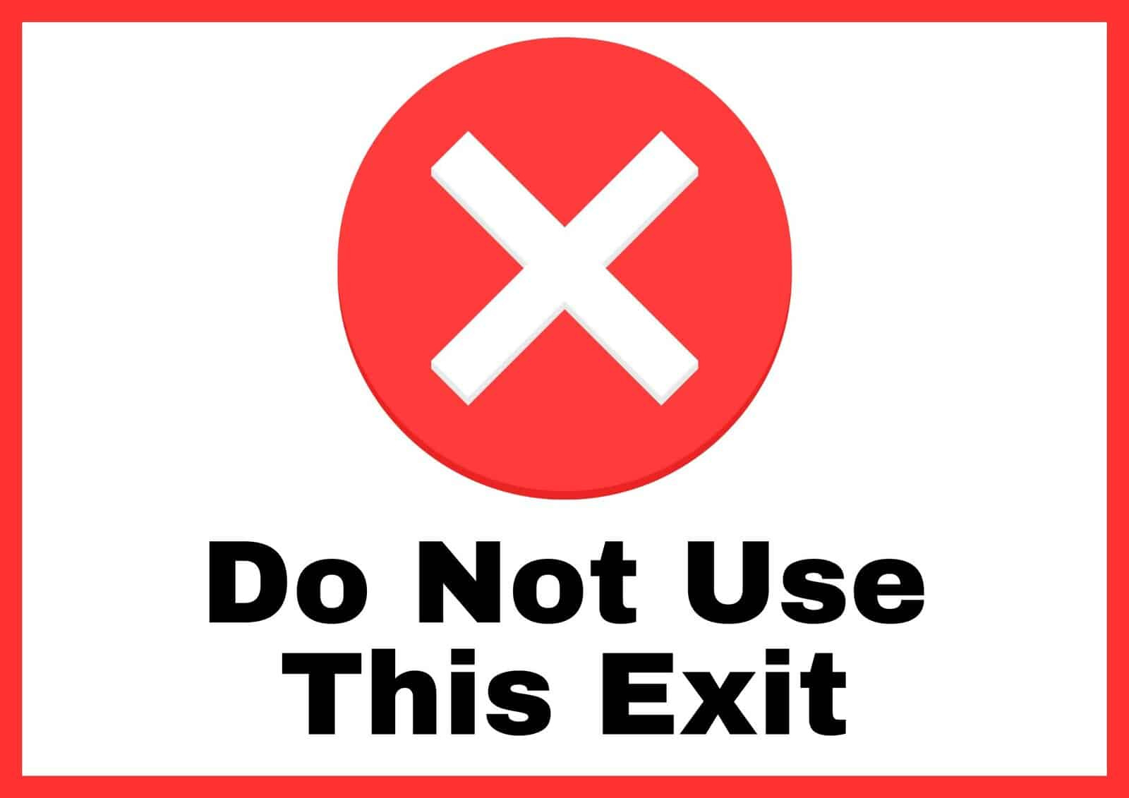 Printable Not An Exit Sign (12 Free Designs) | The Pink Craft Box with Free Printable No Exit Signs