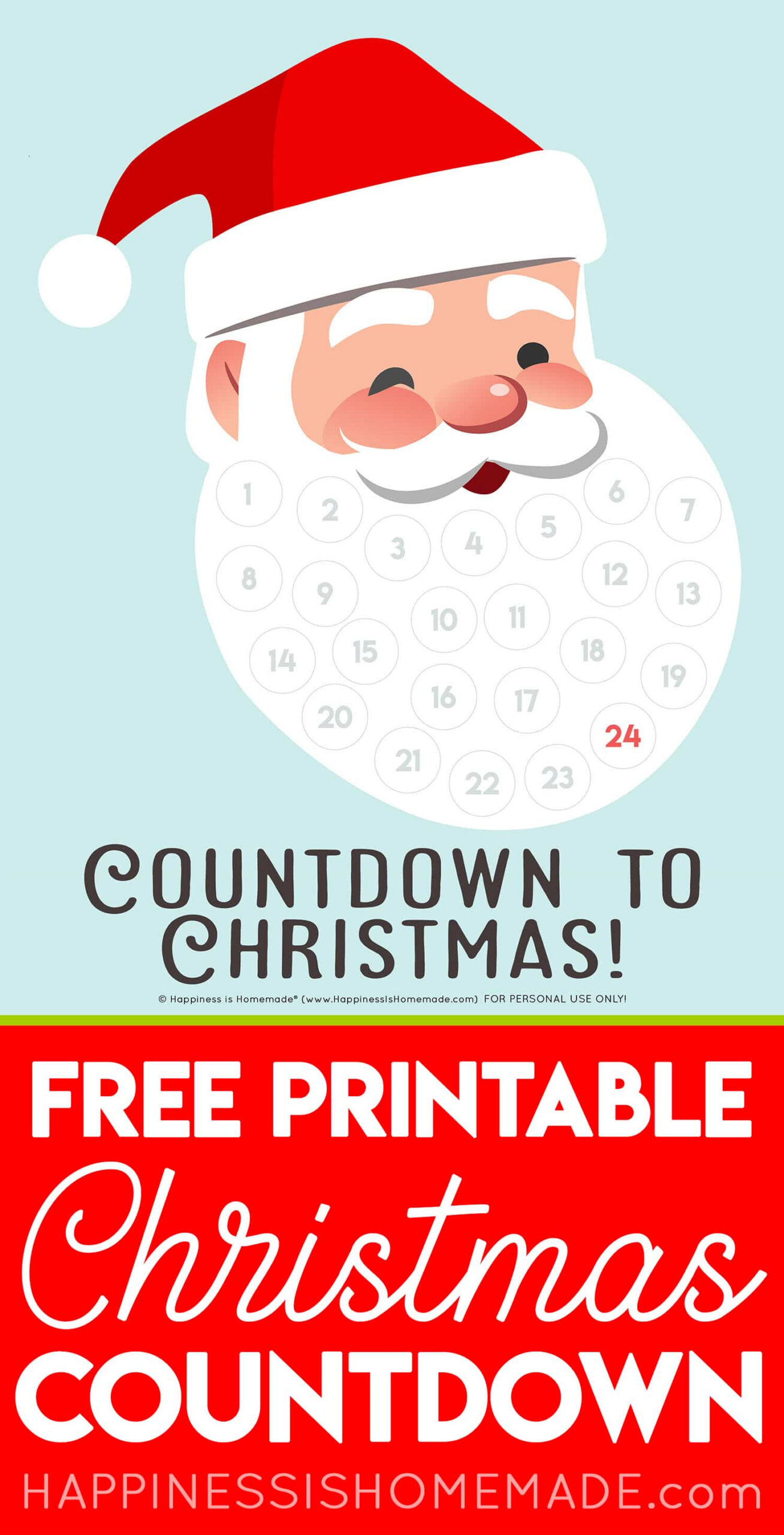 Santa Christmas Countdown Printable - Happiness Is Homemade for Christmas Countdown Free Printable
