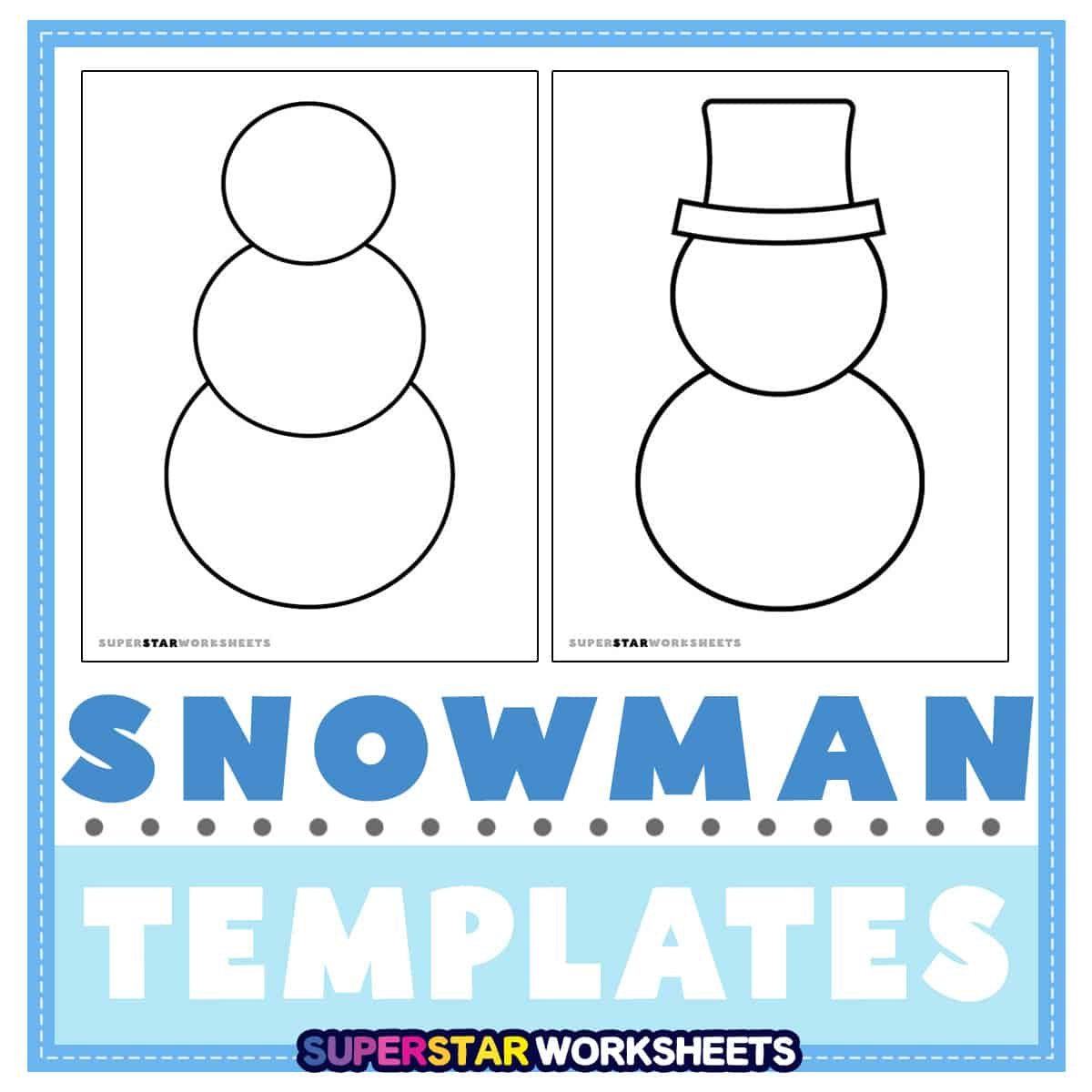 Snowman Templates (Free Printables) - Superstar Worksheets regarding Free Printable Snowman Patterns