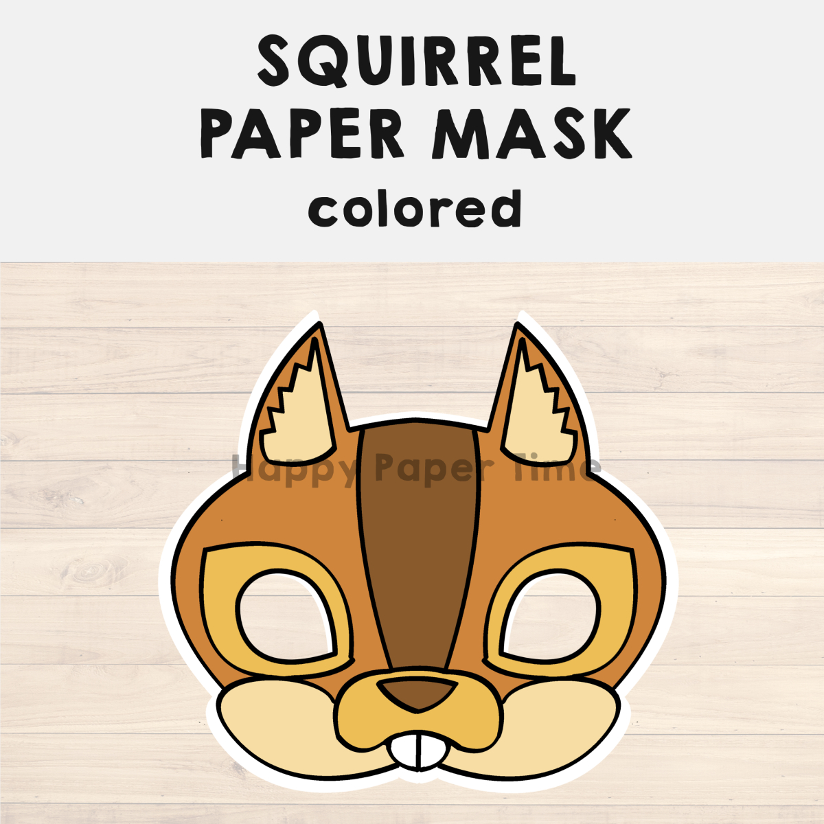 Squirrel Paper Mask Printable Woodland Forest Animal Costume Craft with Free Printable Chipmunk Mask