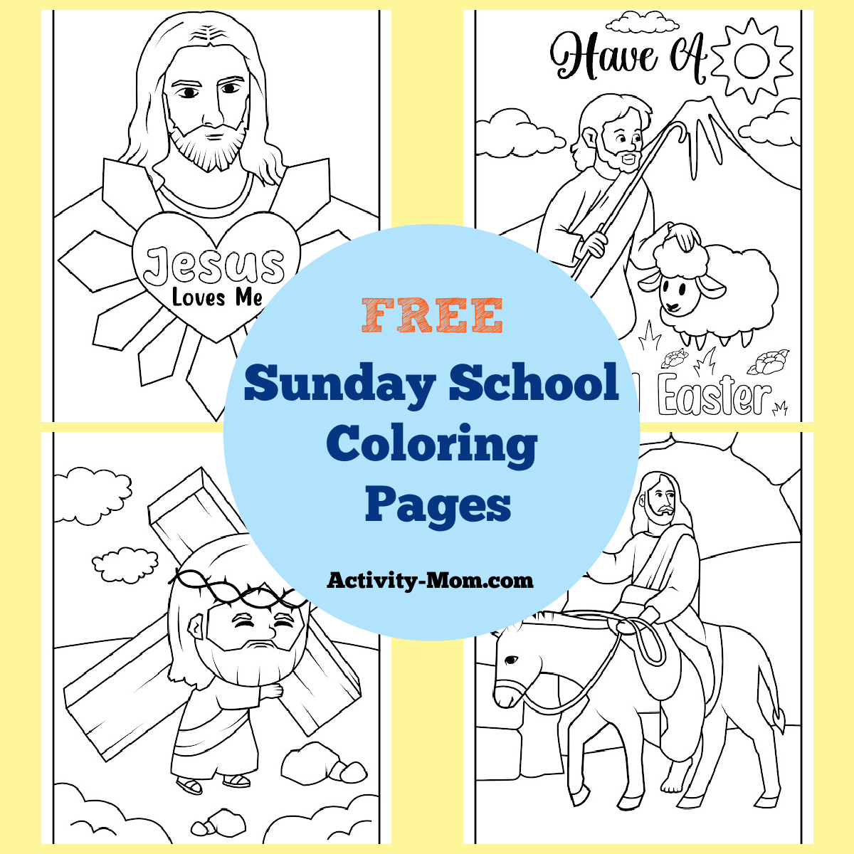 Sunday School Coloring Pages (Free Printable) - The Activity Mom with Free Printable Sunday School Lessons For Kids
