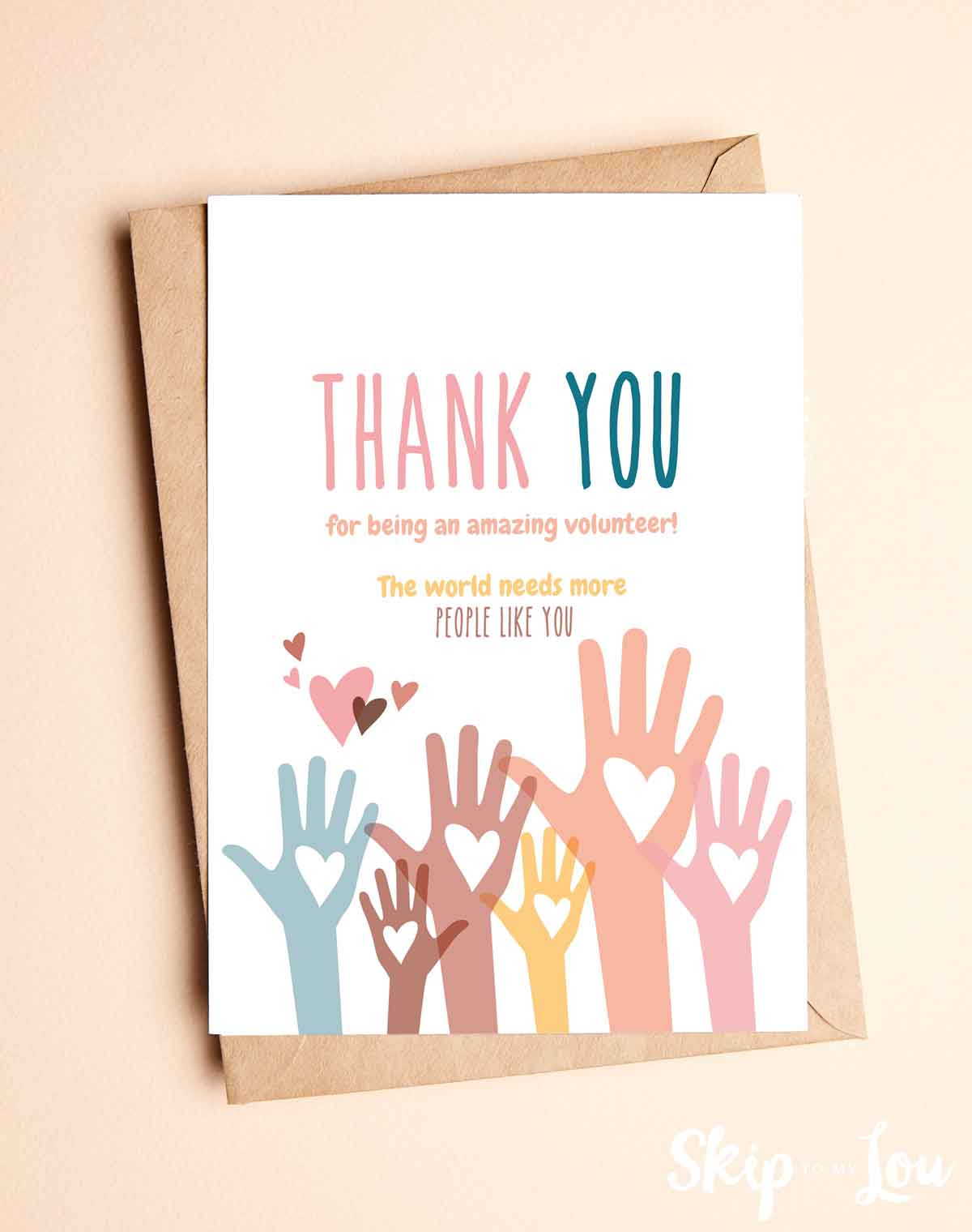 Thank You Volunteers {Free Printable Card} | Skip To My Lou throughout Free Printable Volunteer Thank You Cards