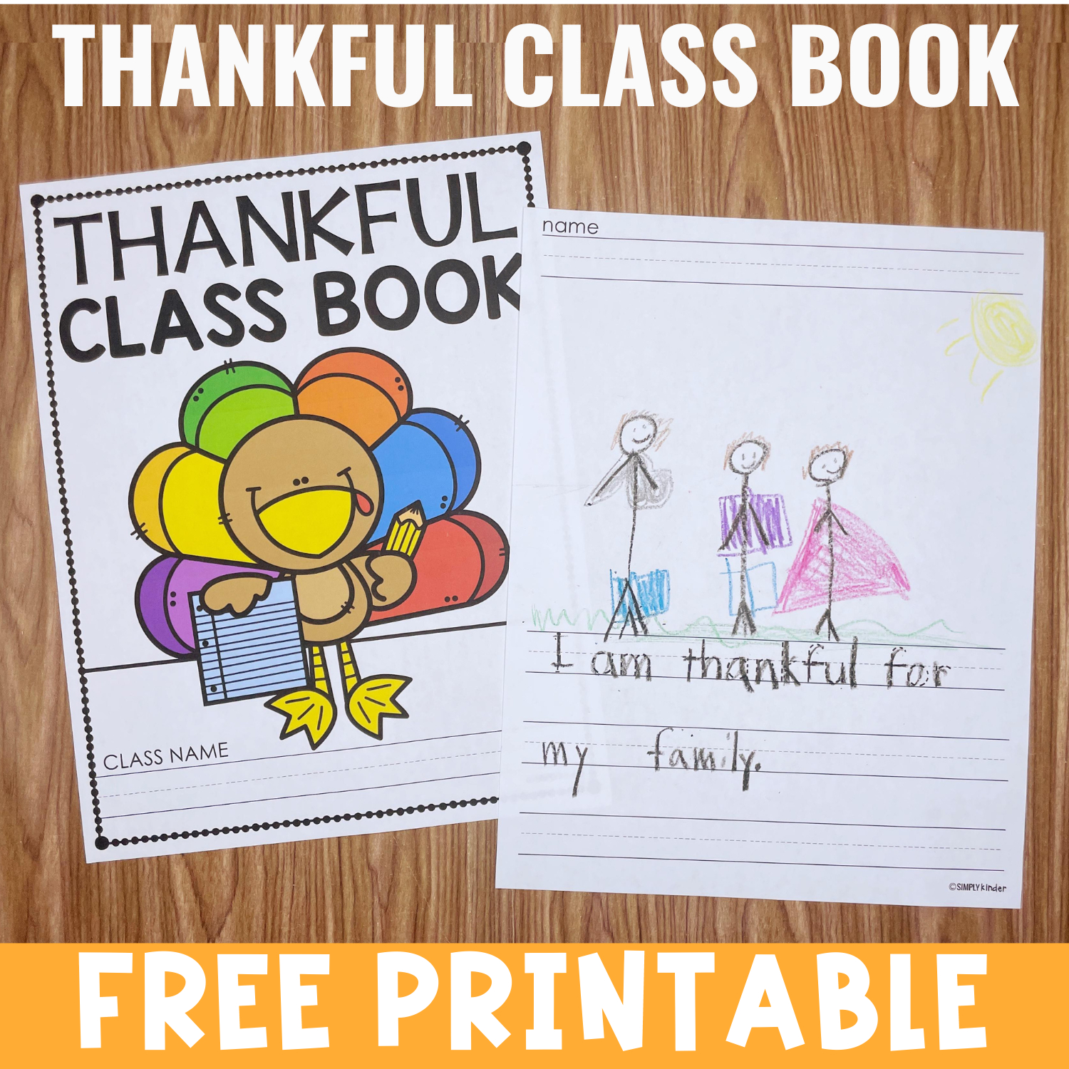 Thankful Class Book Free Printable - Simply Kinder throughout Free Printable Thanksgiving Books