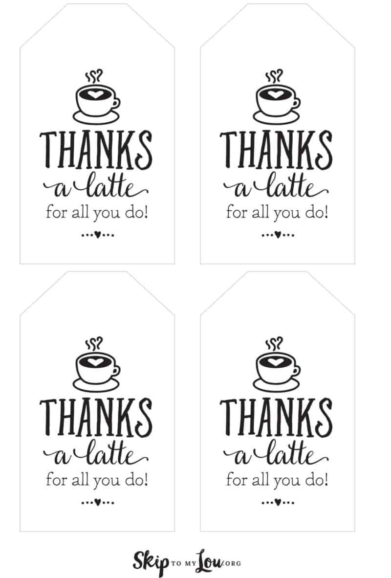 Thanks A Latte! Free Printable Gift Tags | Skip To My Lou inside Thanks A Latte Free Printable Card