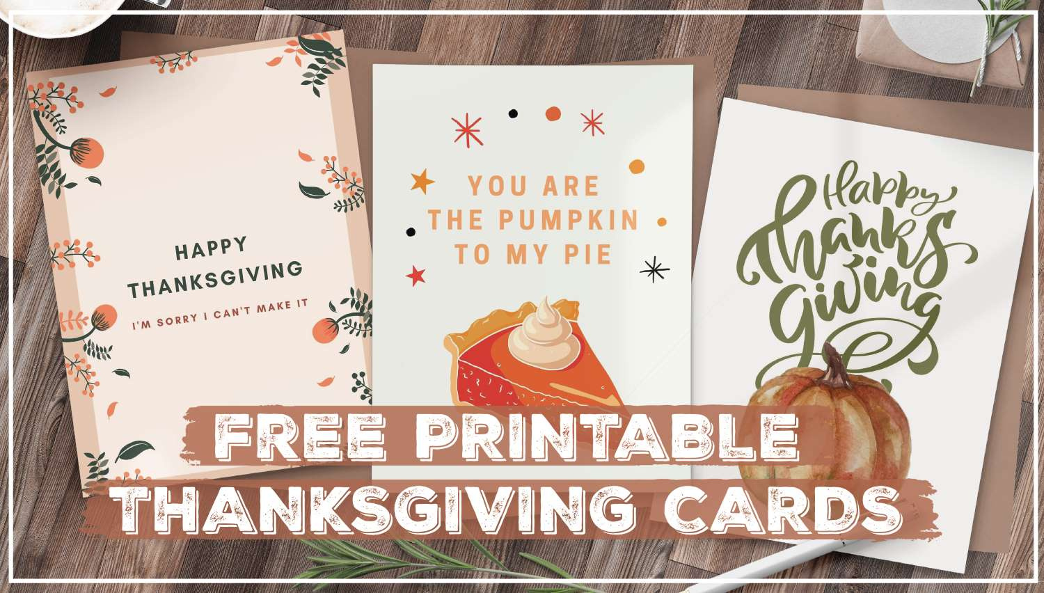 Thanksgiving Cards - Free Printables To Send A Thanksgiving Greeting in Free Printable Thanksgiving Cards