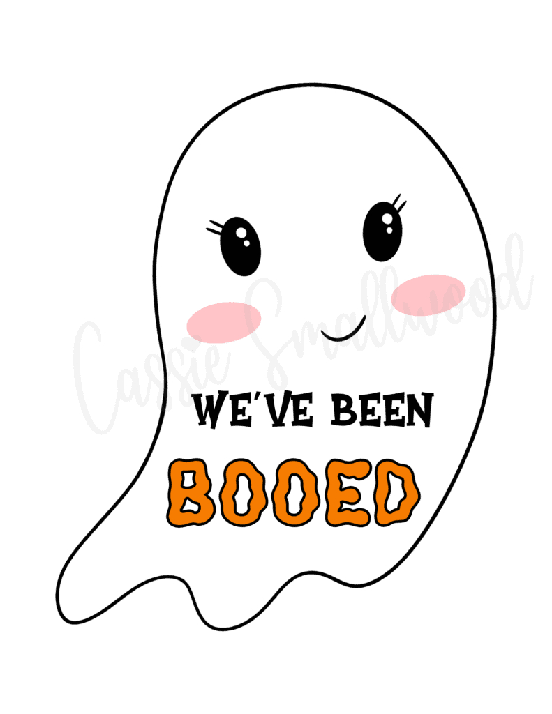 The Cutest You'Ve Been Booed Printables - Cassie Smallwood pertaining to We Ve Been Booed Free Printable